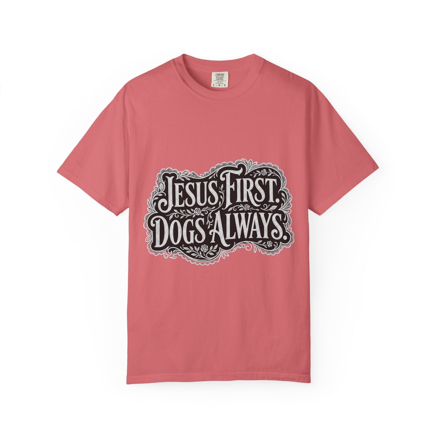 Jesus First Dogs Always T-Shirt
