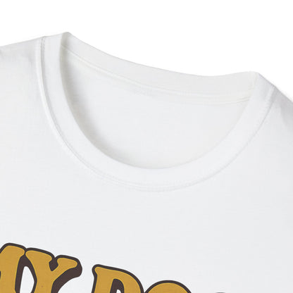 My Dog Is Proof That God Answers Prayers T-Shirt