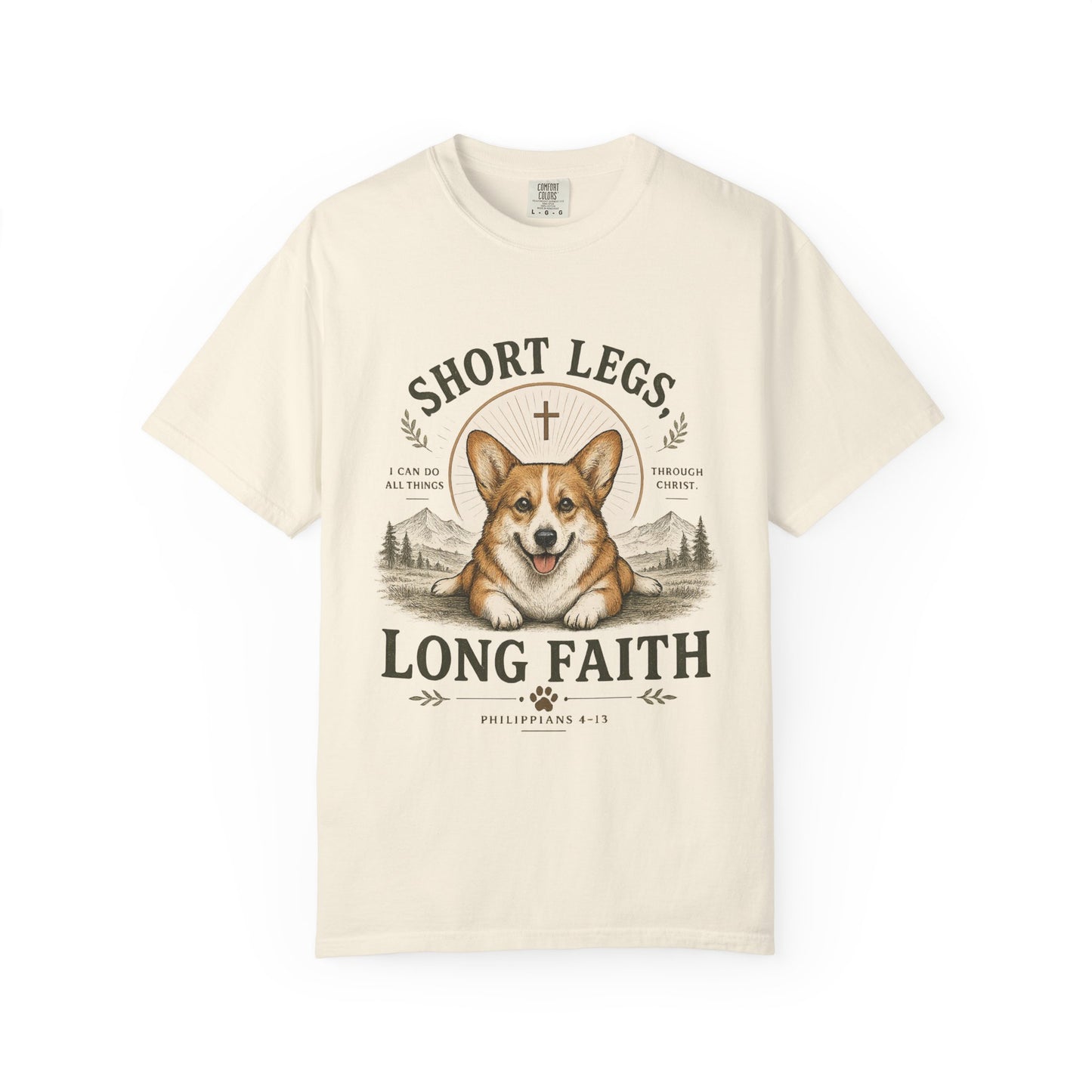 Corgi — Short Legs, Long Faith T-Shirt