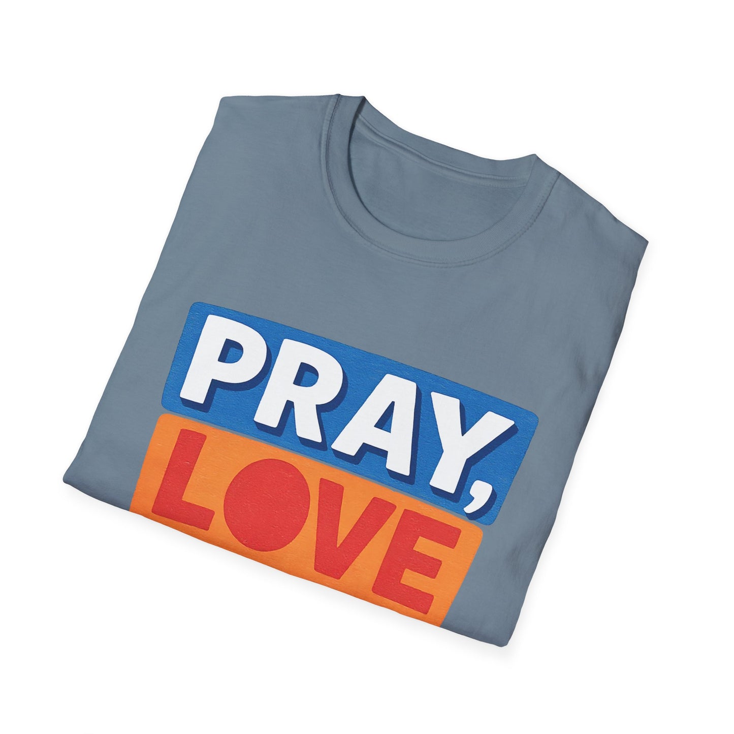 Pray Love Wag T-Shirt