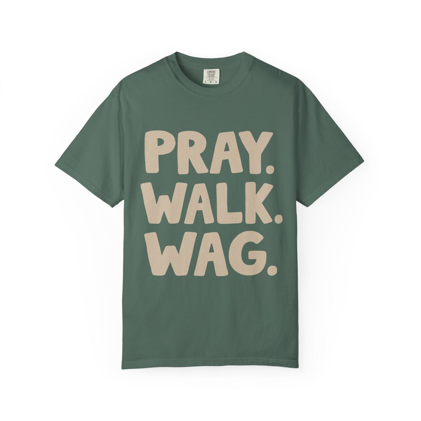 Pray Walk Wag T-Shirt