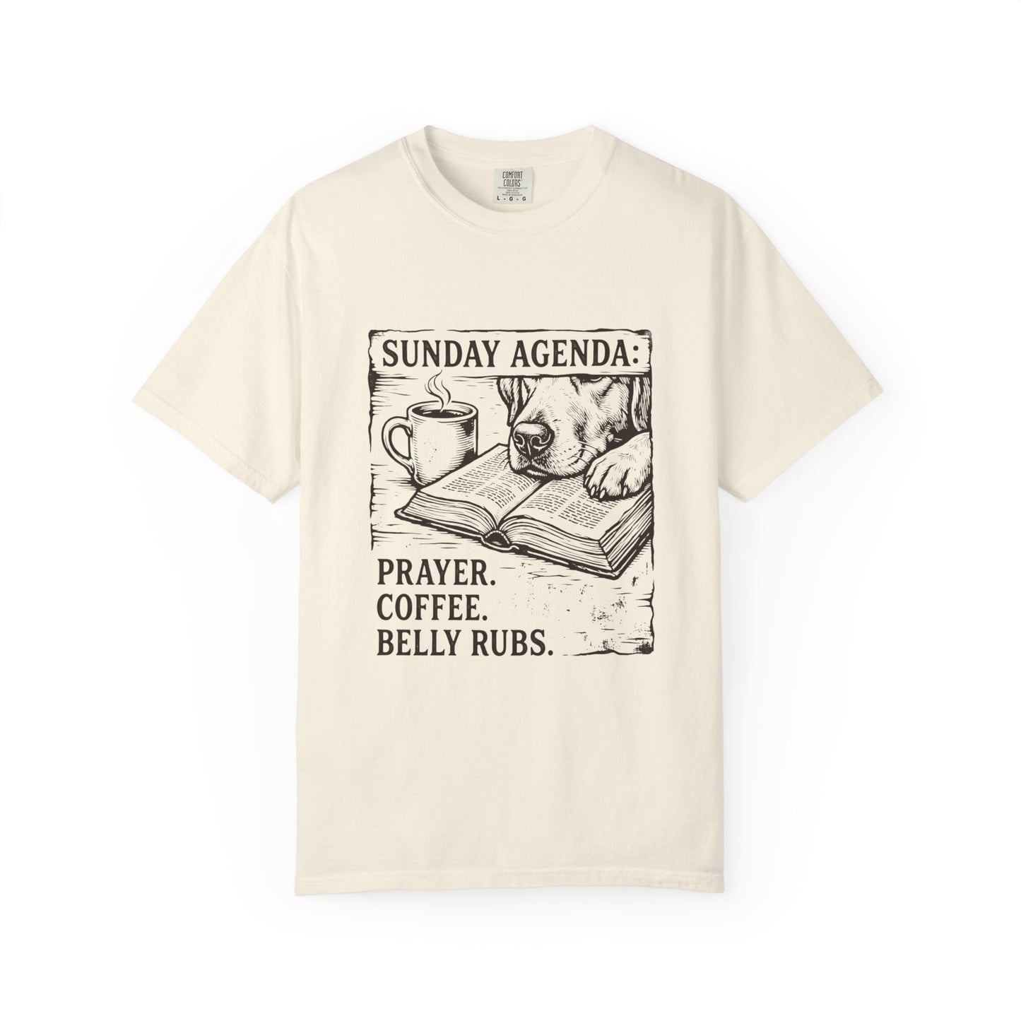 Sunday Agenda Prayer Coffee Belly Rubs