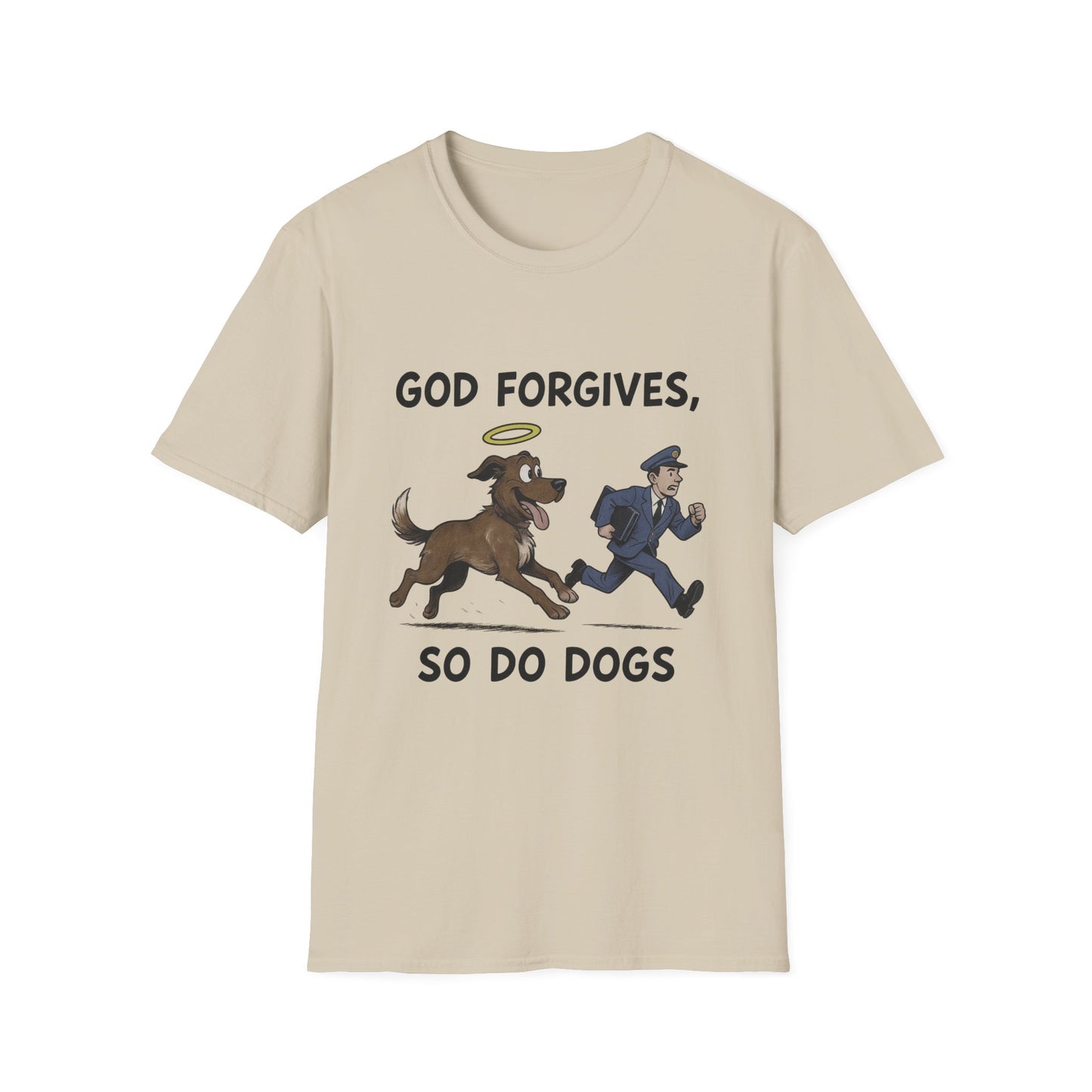 God Forgives Mailman Chase T-Shirt