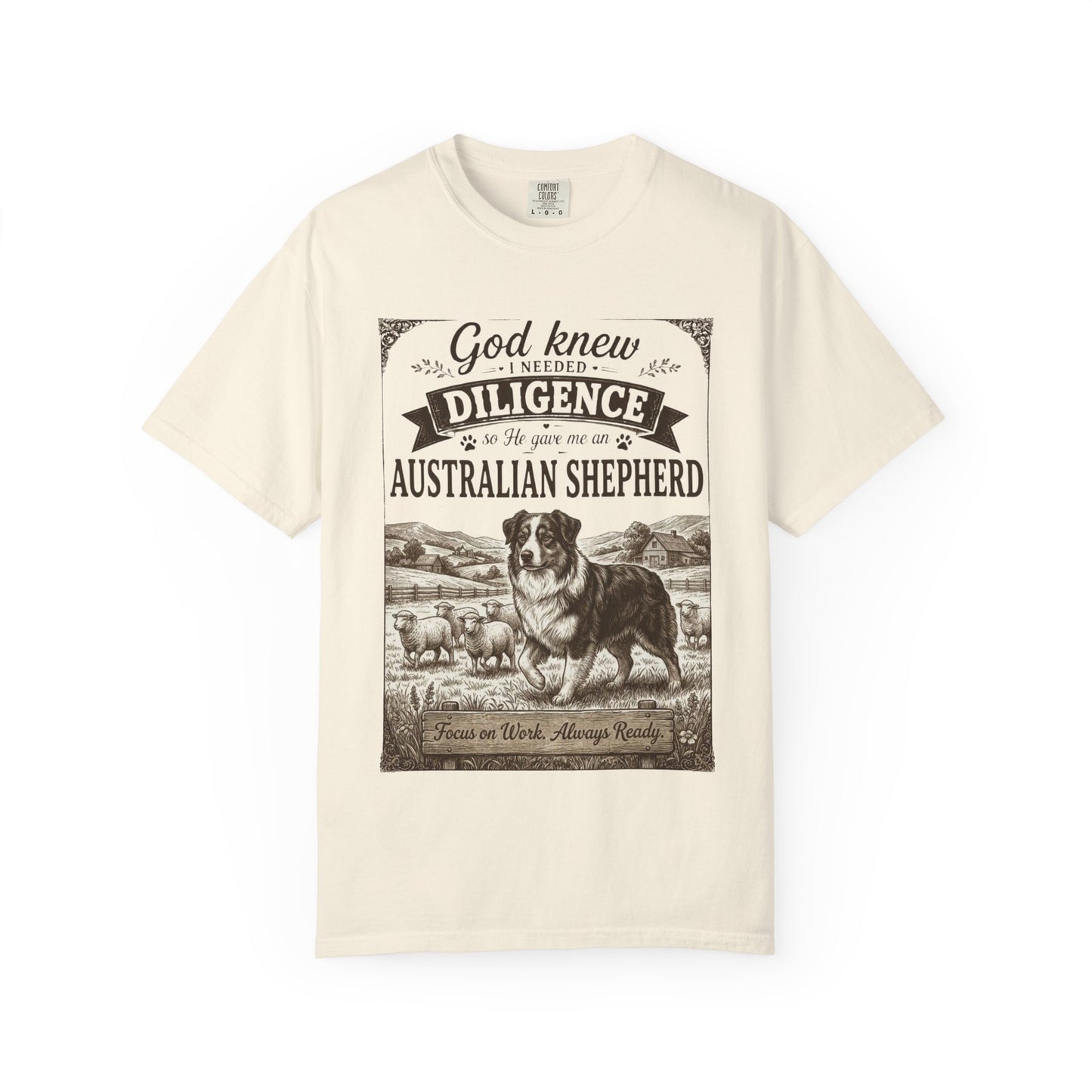 God Knew I Needed a Australian Shepherd