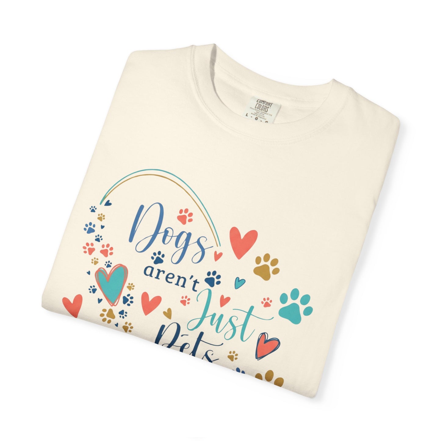 Dog's Aren't Just Pets 2 T-Shirt