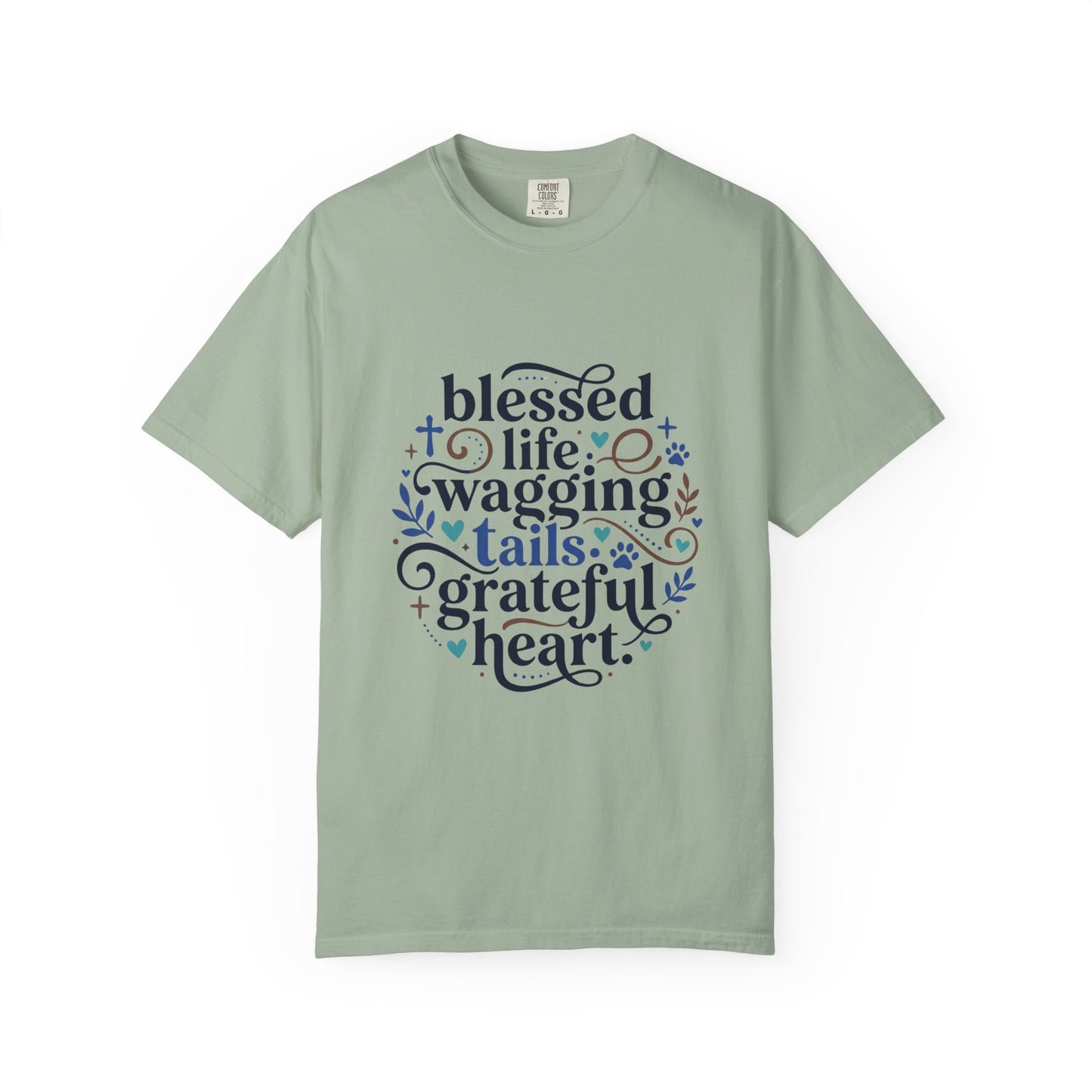 Blessed Life Wagging Tails Grateful Heart T-Shirt