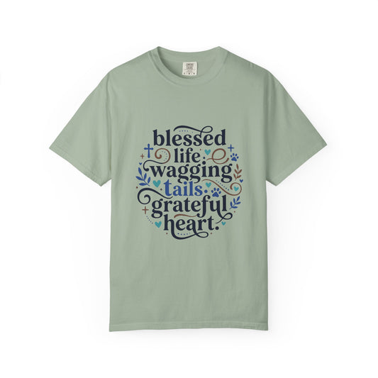 Blessed Life Wagging Tails Grateful Heart T-Shirt