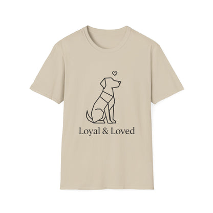 Loyal And Loved T-Shirt