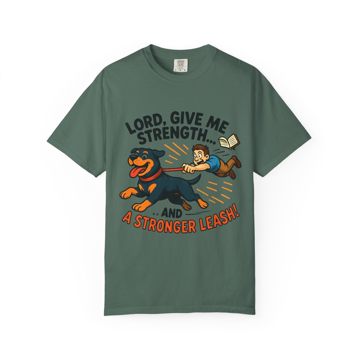 Lord Give Me Strength T-Shirt