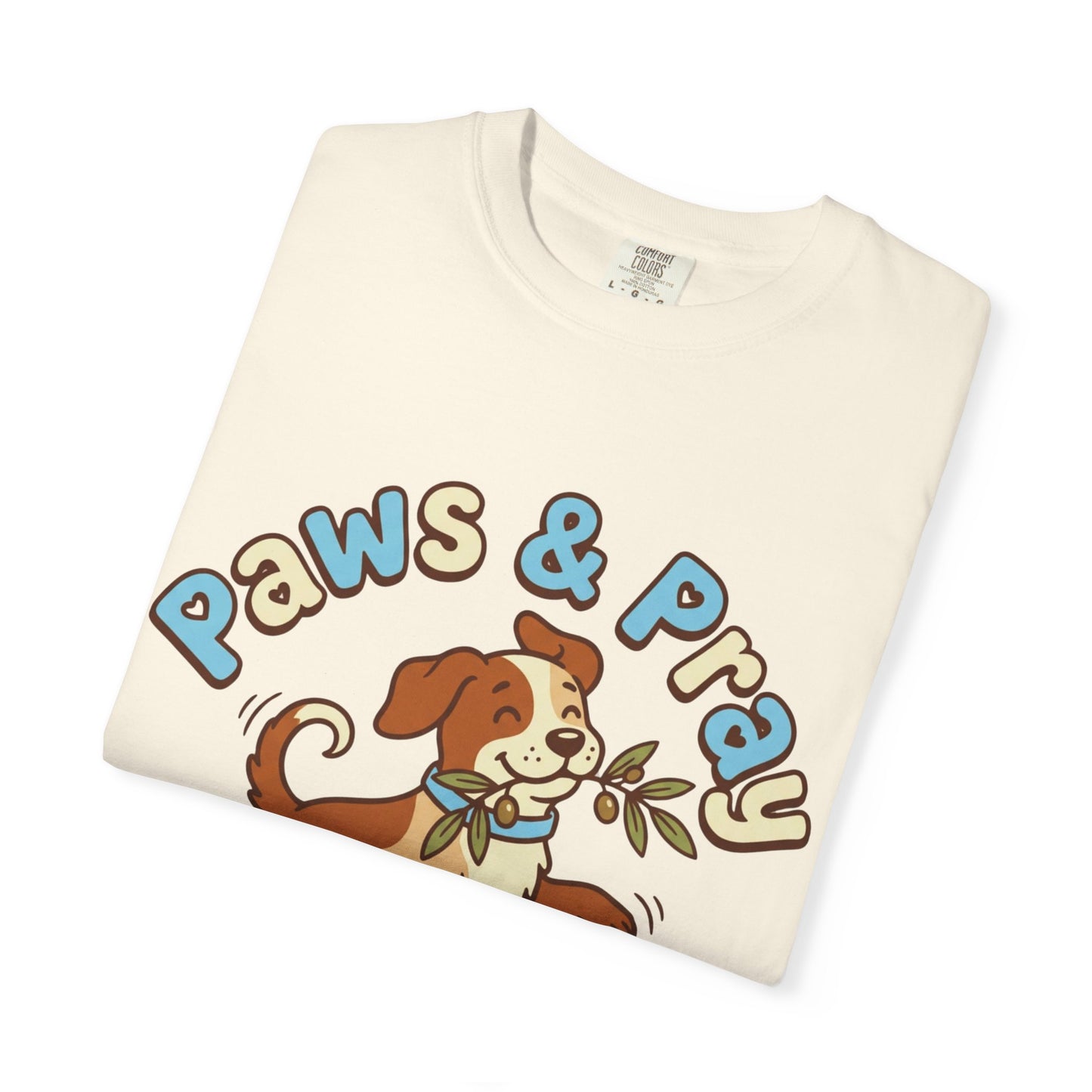 Paws & Pray T-Shirt