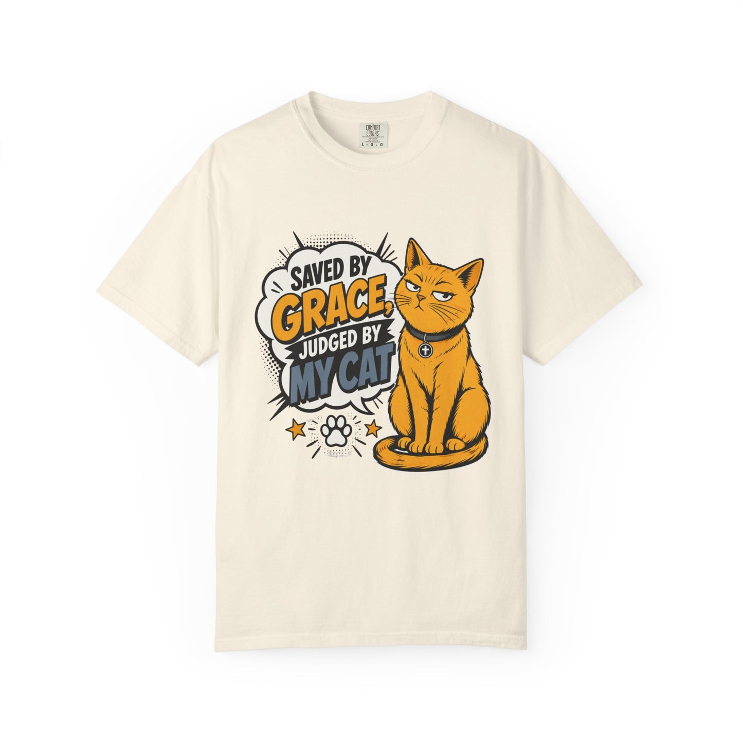 Saved By Grace Judged By My Cat T-Shirt