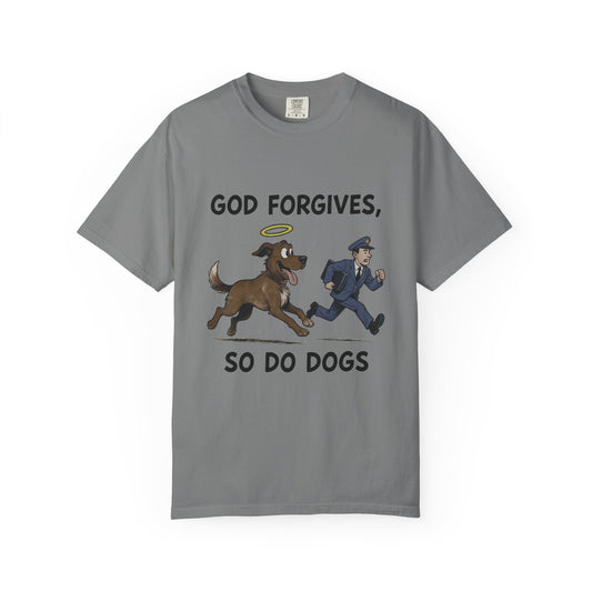 God Forgives Mailman Chase T-Shirt