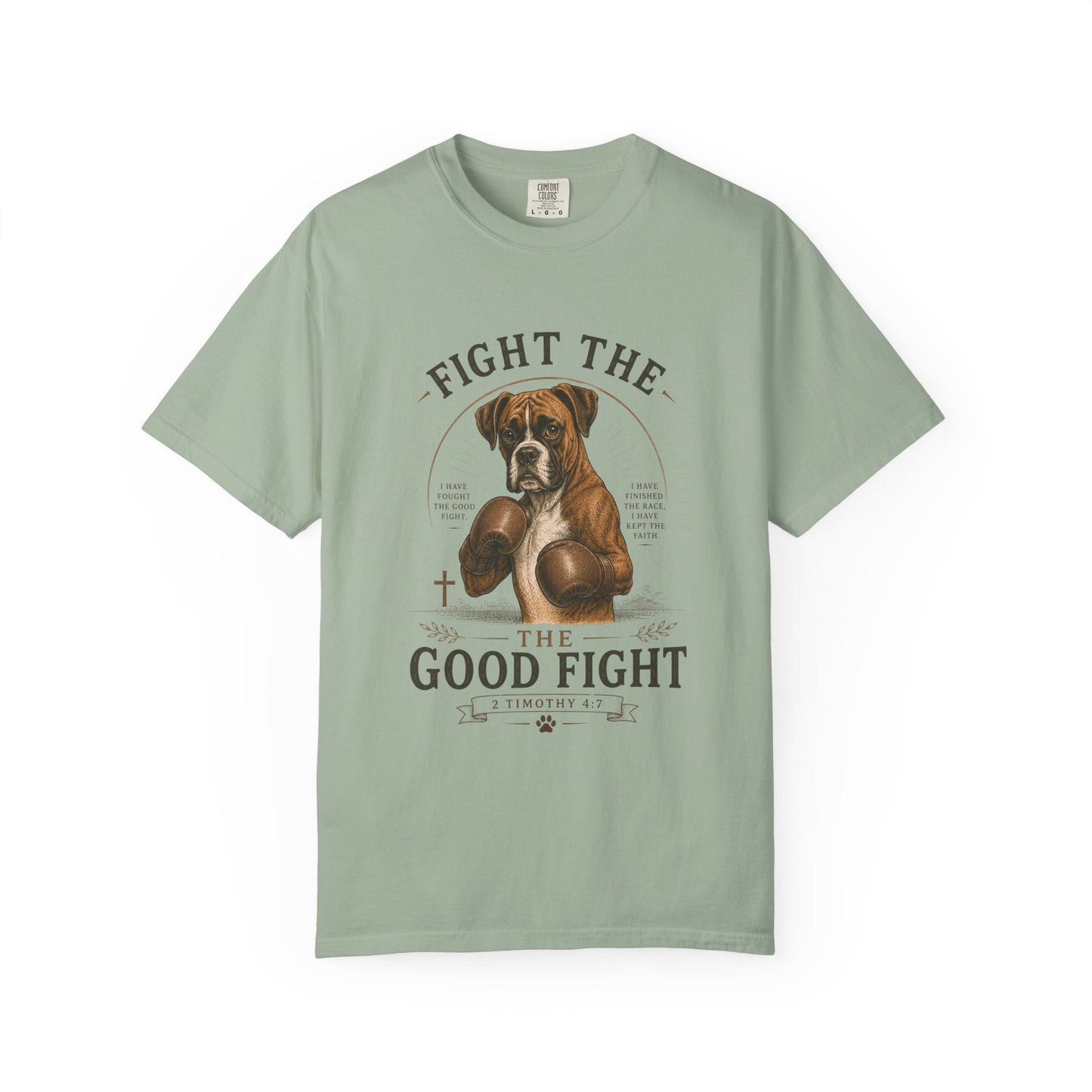 Boxer — Fight the Good Fight T-Shirt