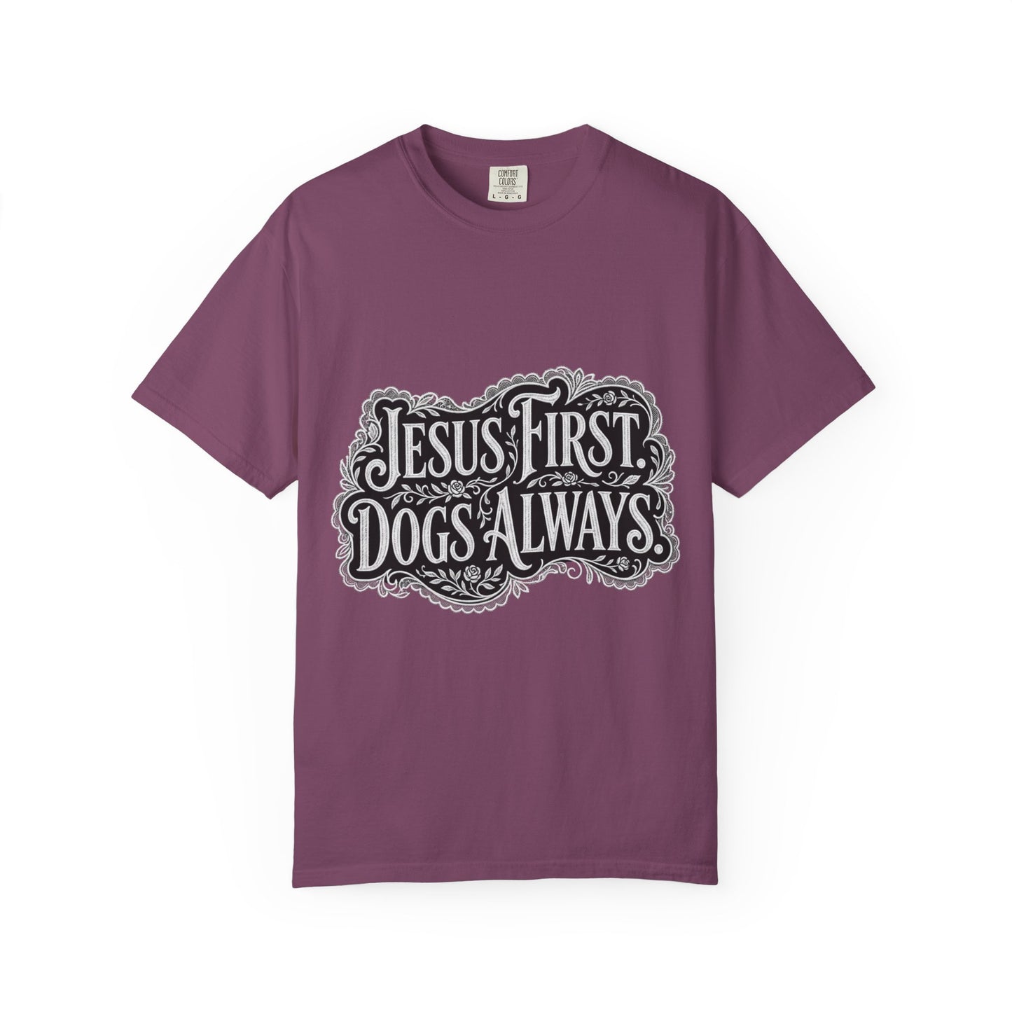 Jesus First Dogs Always T-Shirt