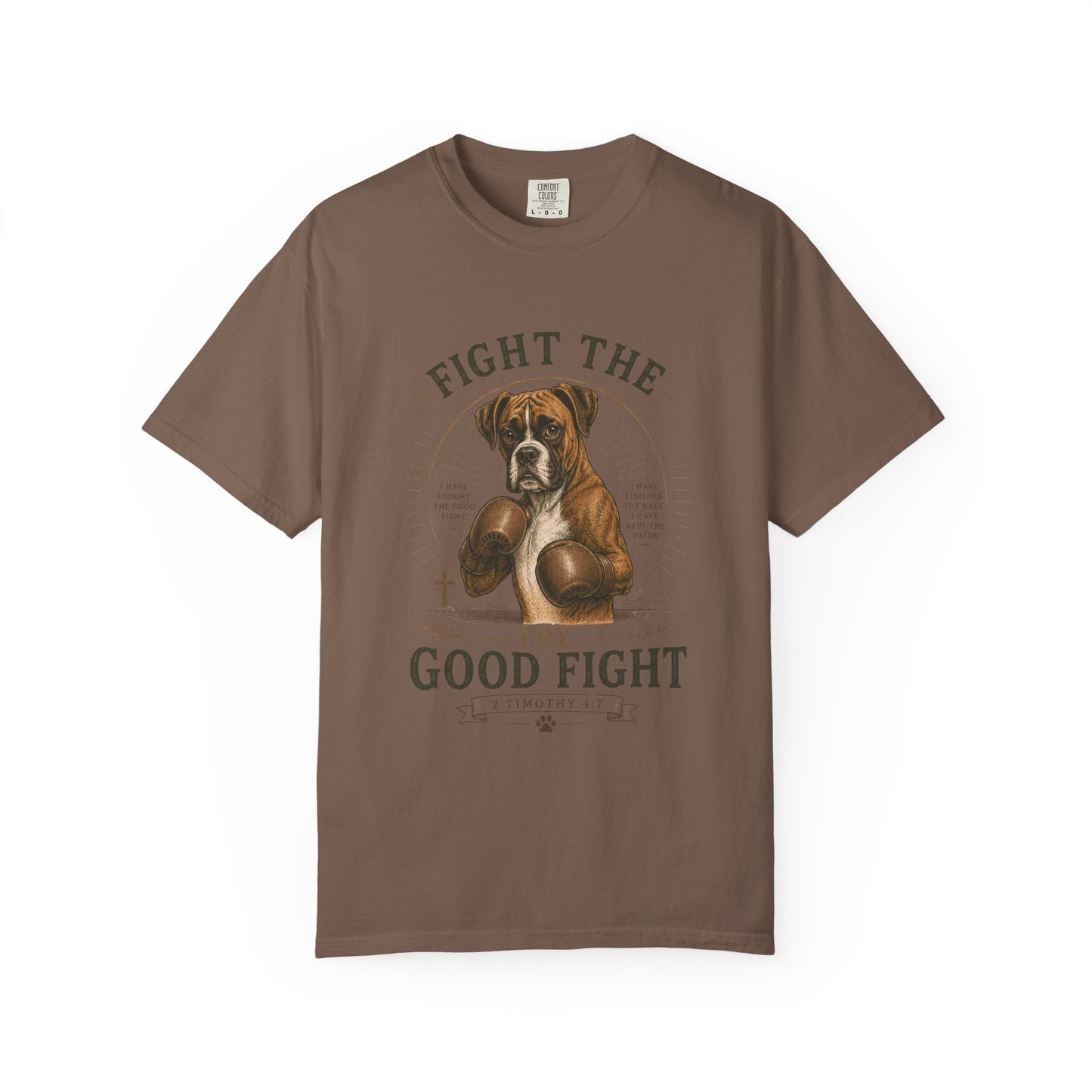 Boxer — Fight the Good Fight T-Shirt