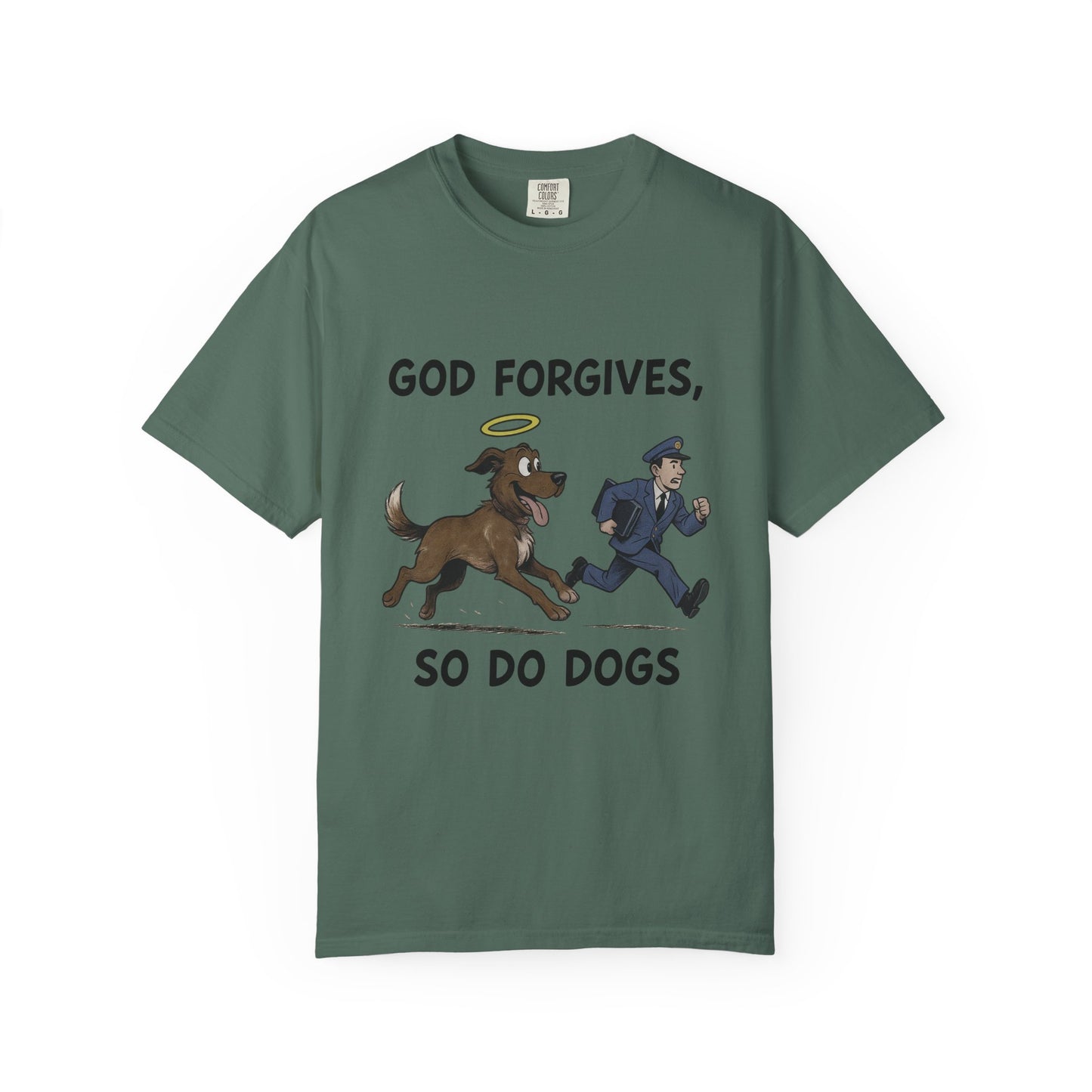 God Forgives Mailman Chase T-Shirt