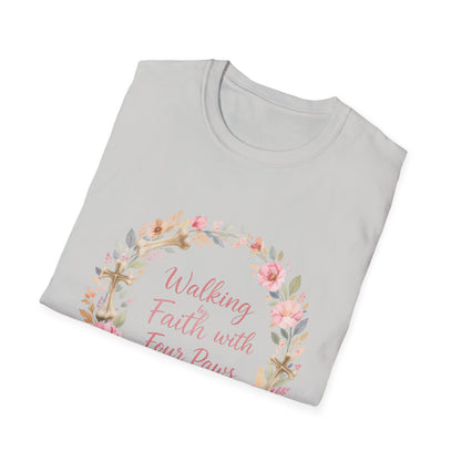 Walking By Faith With Four Paws Floral Wreath T-Shirt