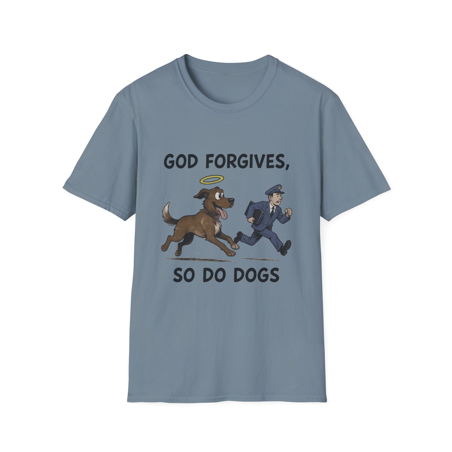 God Forgives Mailman Chase T-Shirt