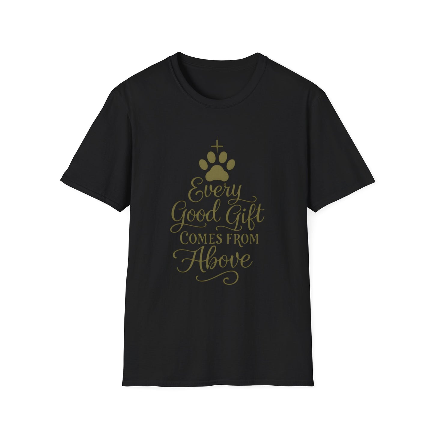 Every Good Gift Comes From Above T-Shirt