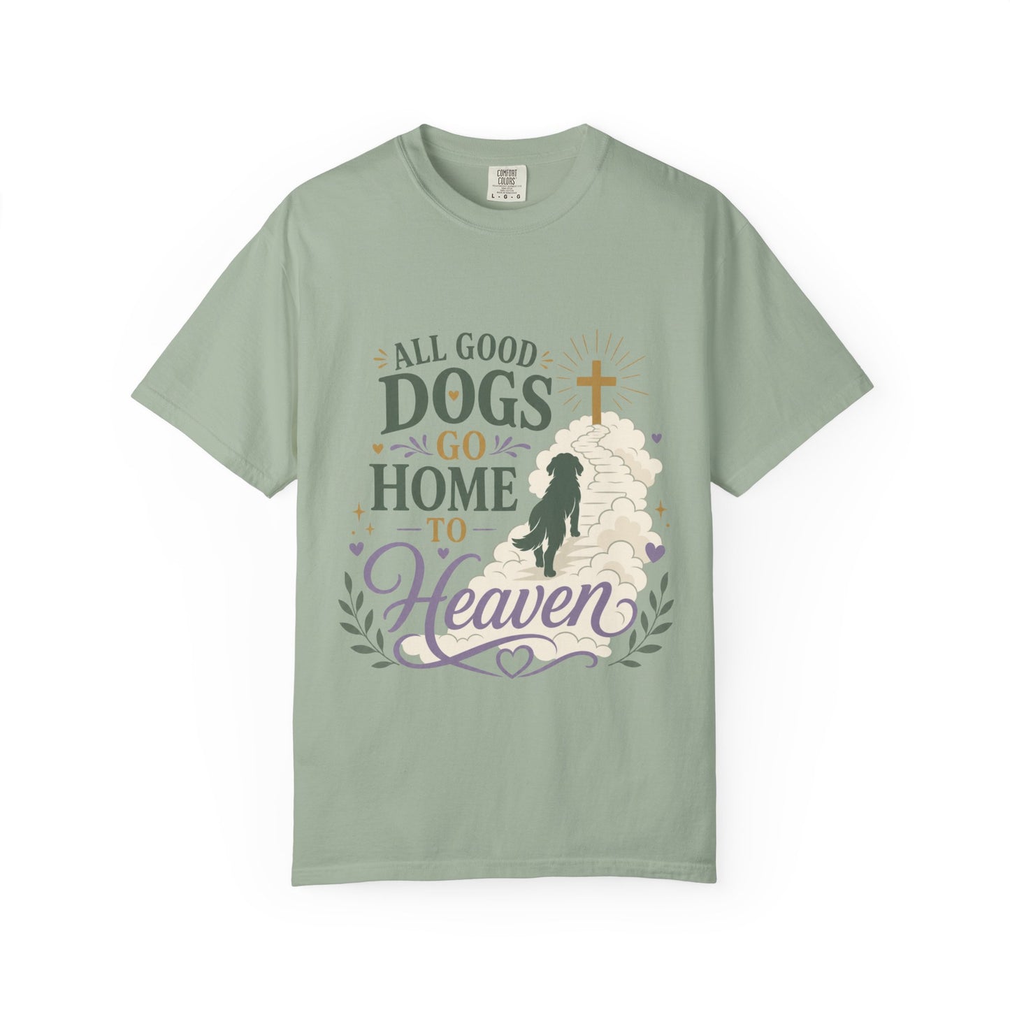 All Dogs Go Home To Heaven T-Shirt