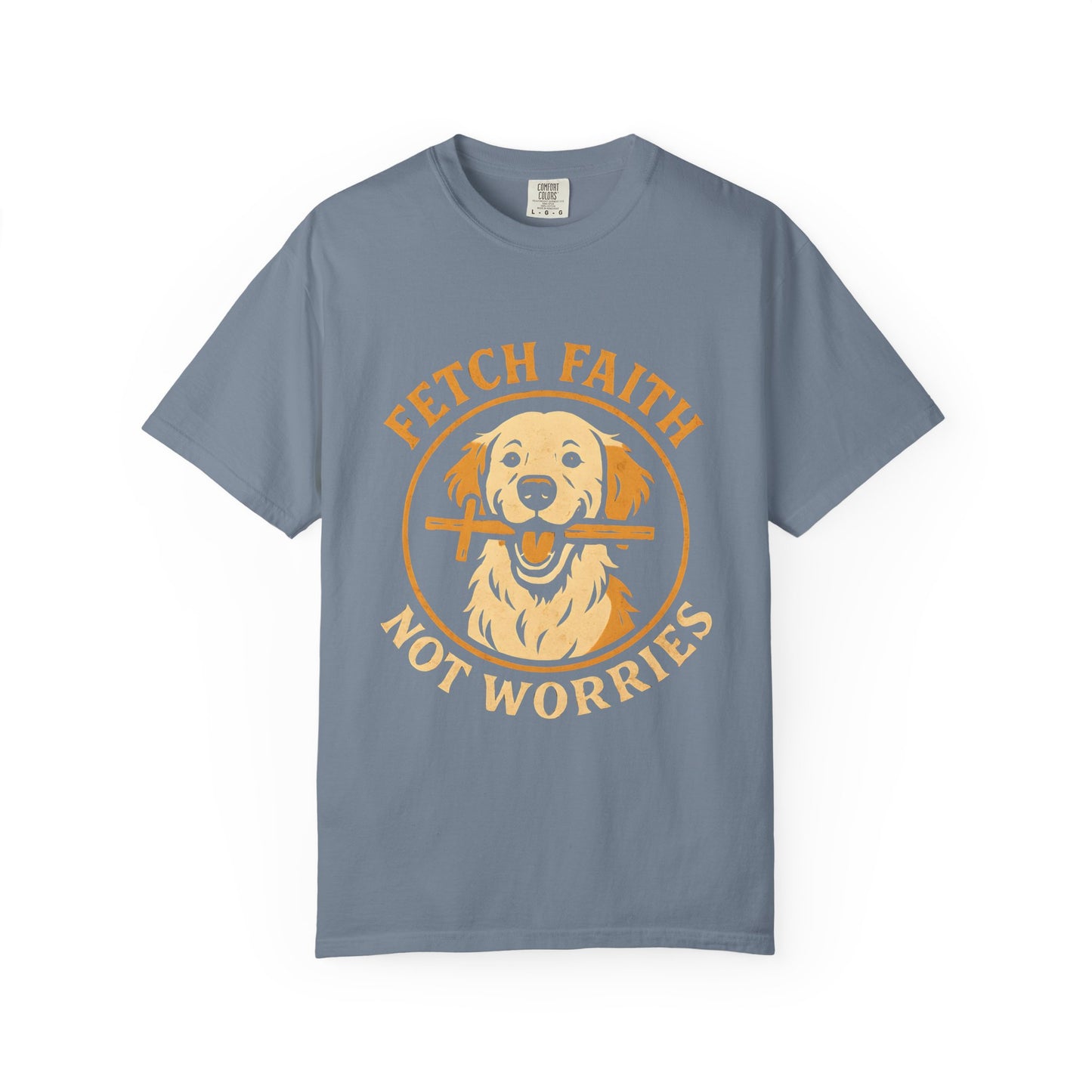 Fetch Faith, Not Worries