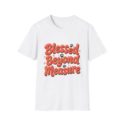 Blessed Beyond Measure T-Shirt