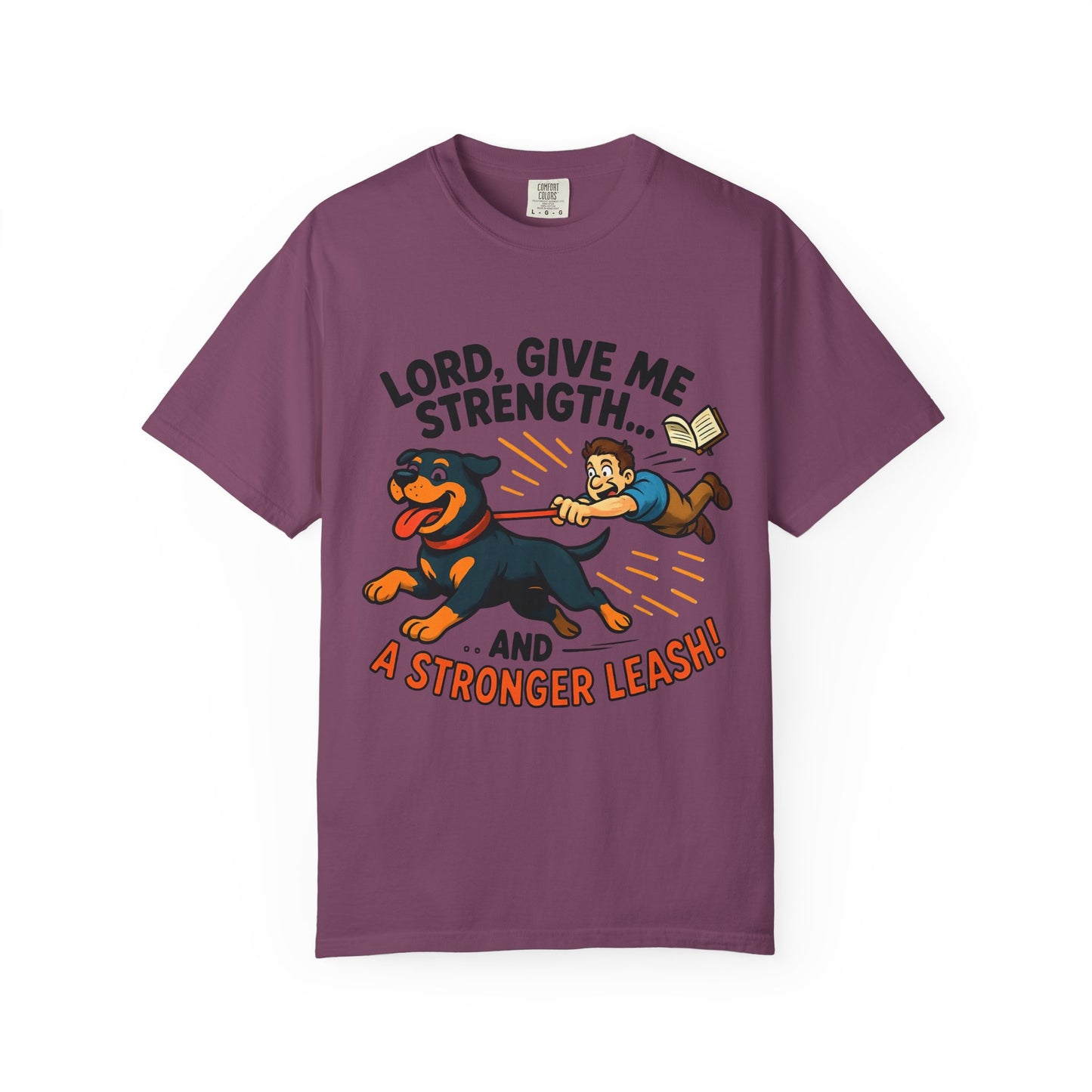 Lord Give Me Strength T-Shirt