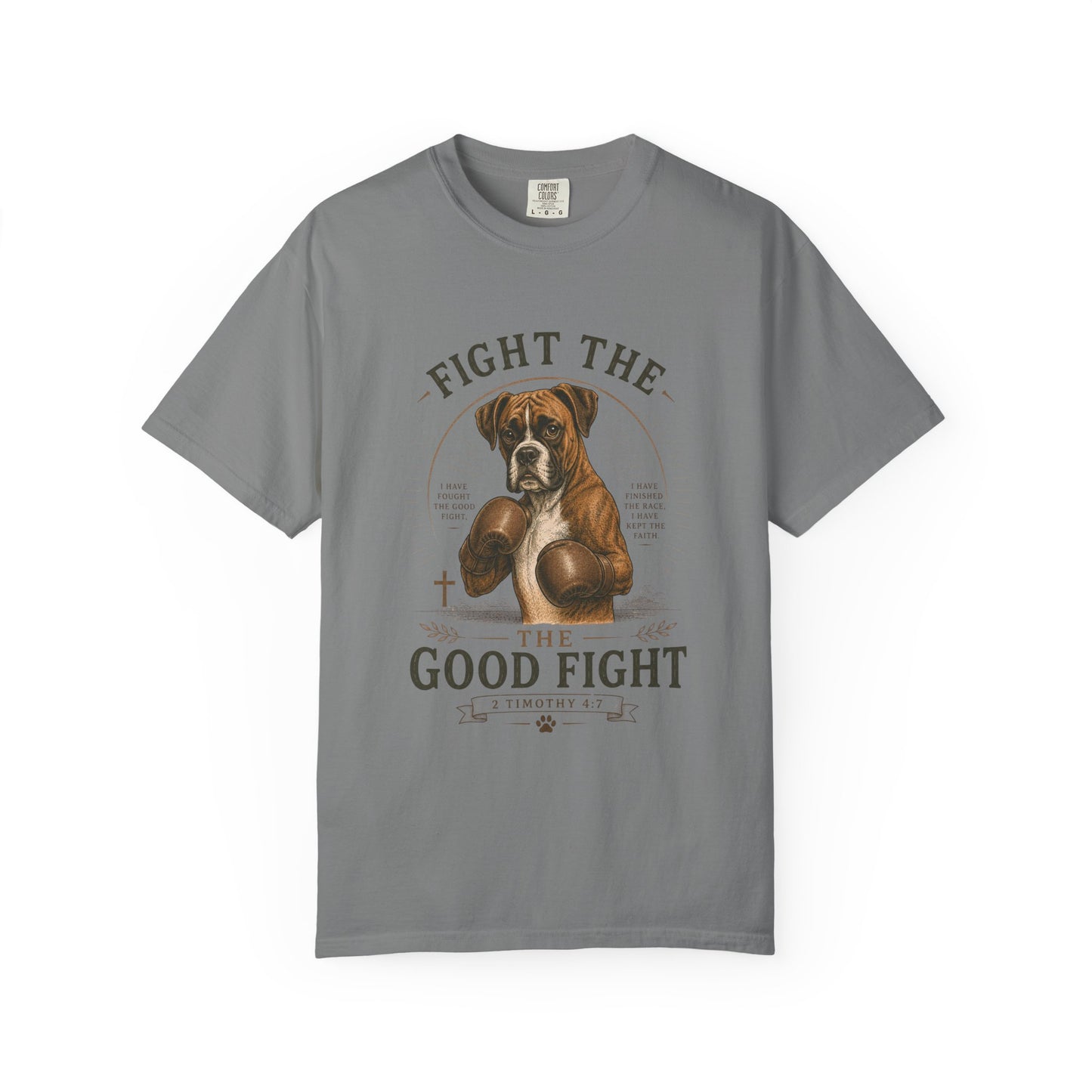 Boxer — Fight the Good Fight T-Shirt