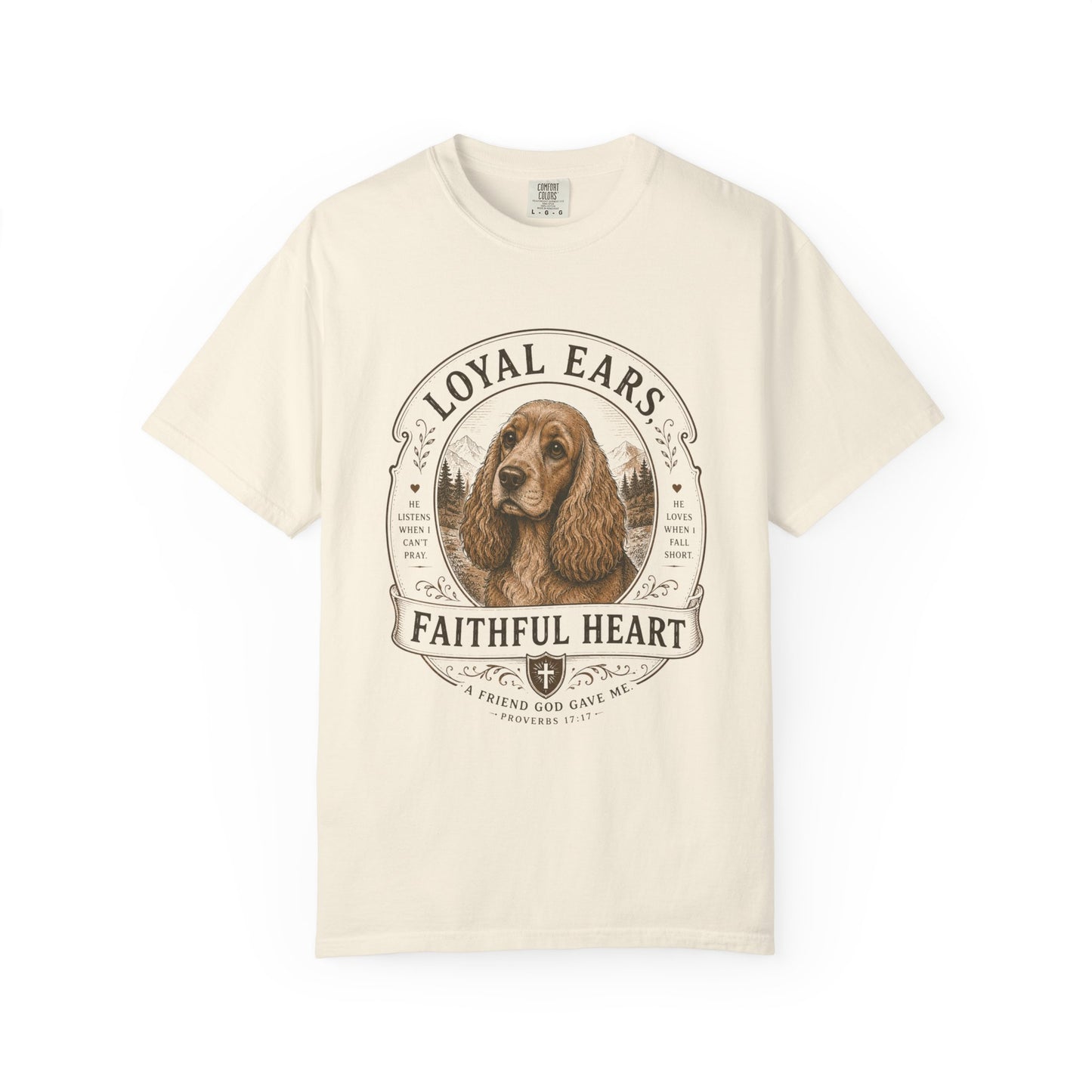 Cocker Spaniel — Loyal Ears, Faithful Heart T-Shirt