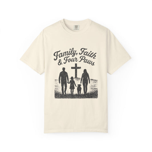 Family, Faith And Four Paws T-Shirt