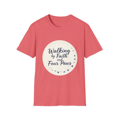 Walking By Faith And Four Paws T-Shirt