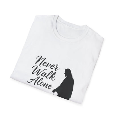 Never Walk Alone T-Shirt
