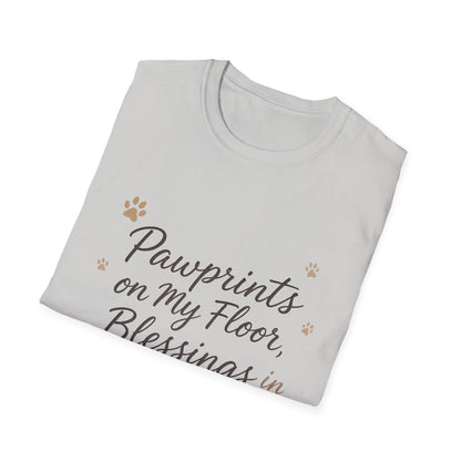 Pawprints On My Floor Blessings In My Heart T-Shirt