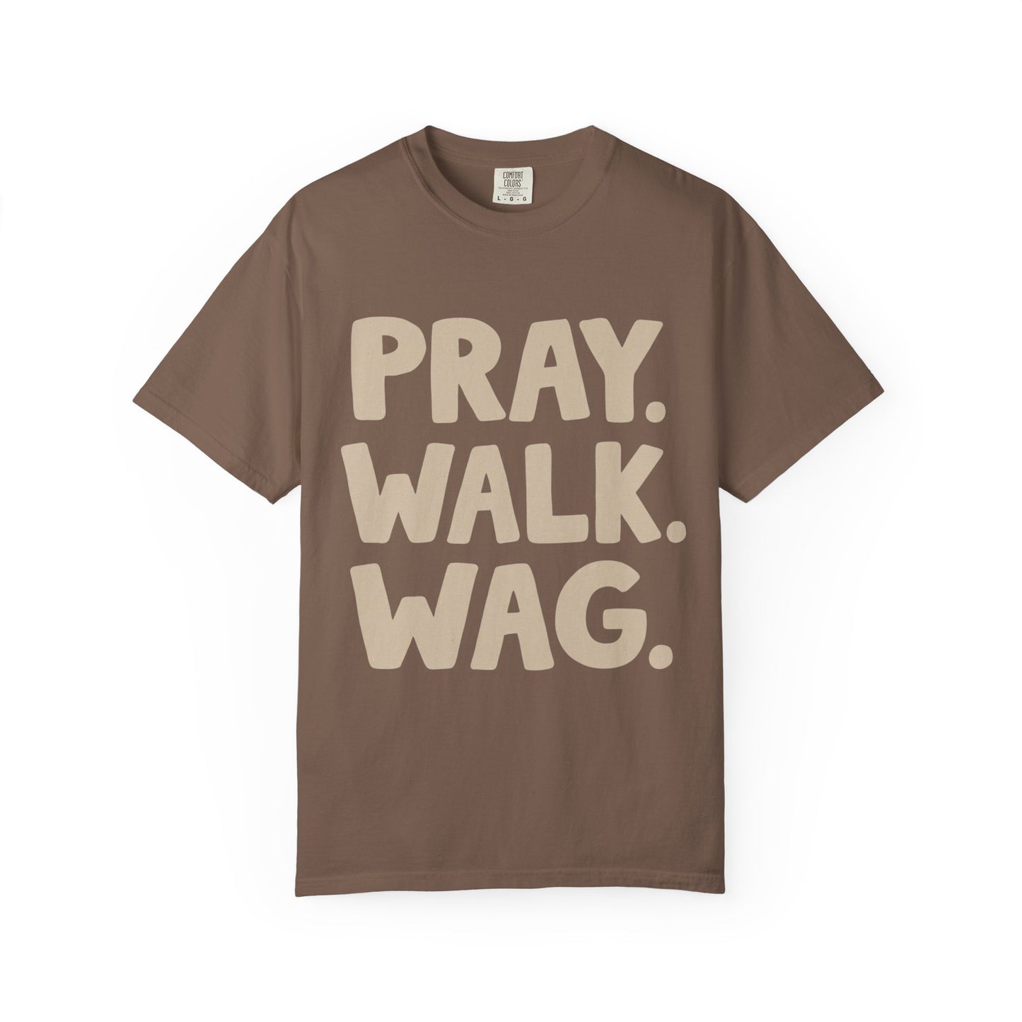 Pray Walk Wag T-Shirt