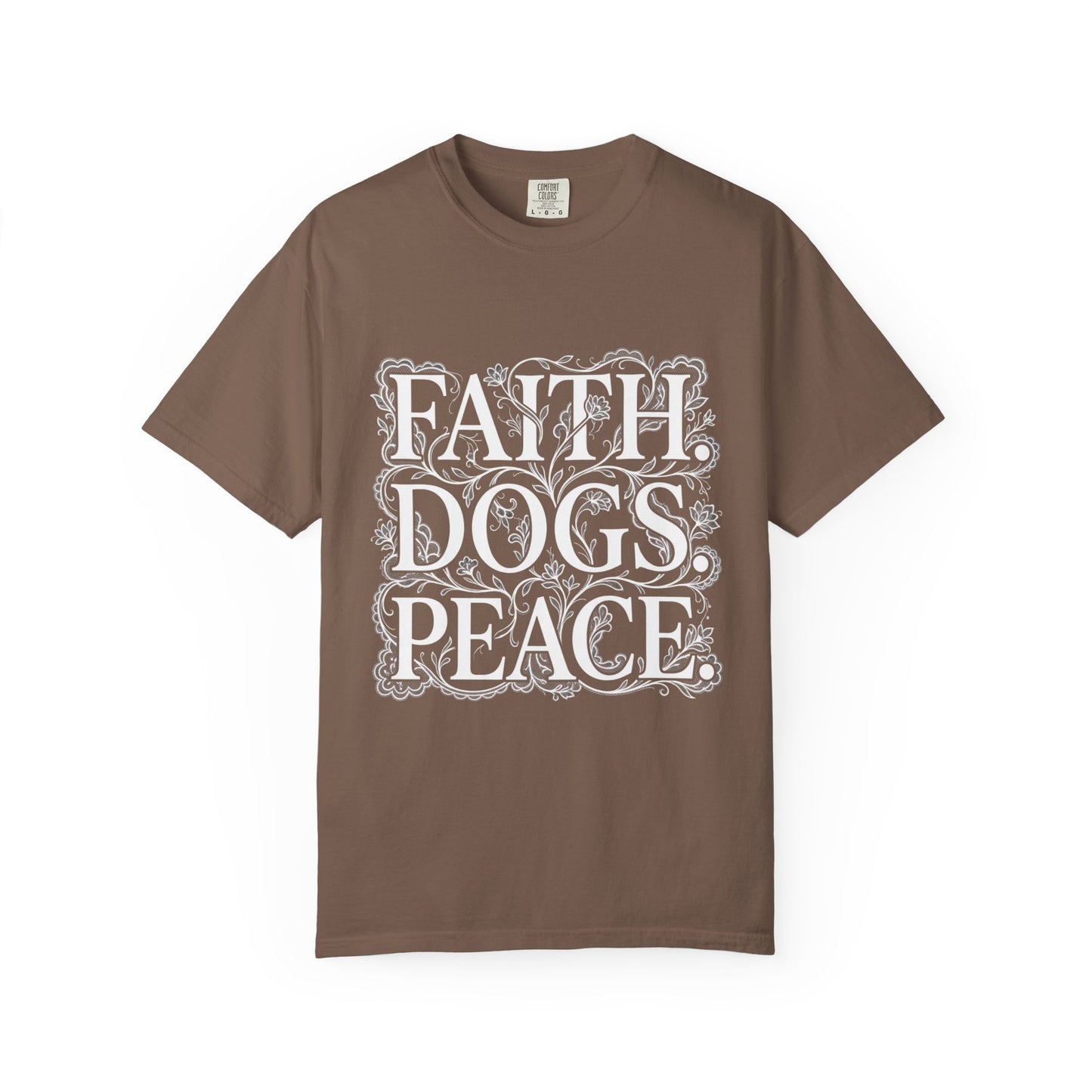 Faith Dogs Peace  T-Shirt