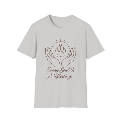 Every Soul Is A Blessing T-Shirt