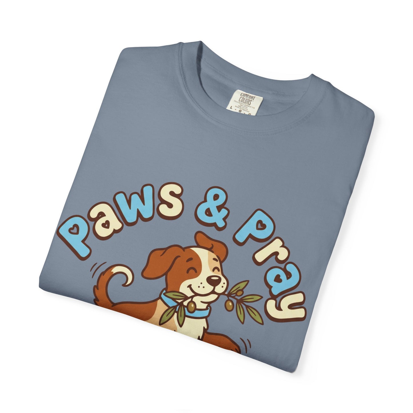 Paws & Pray T-Shirt
