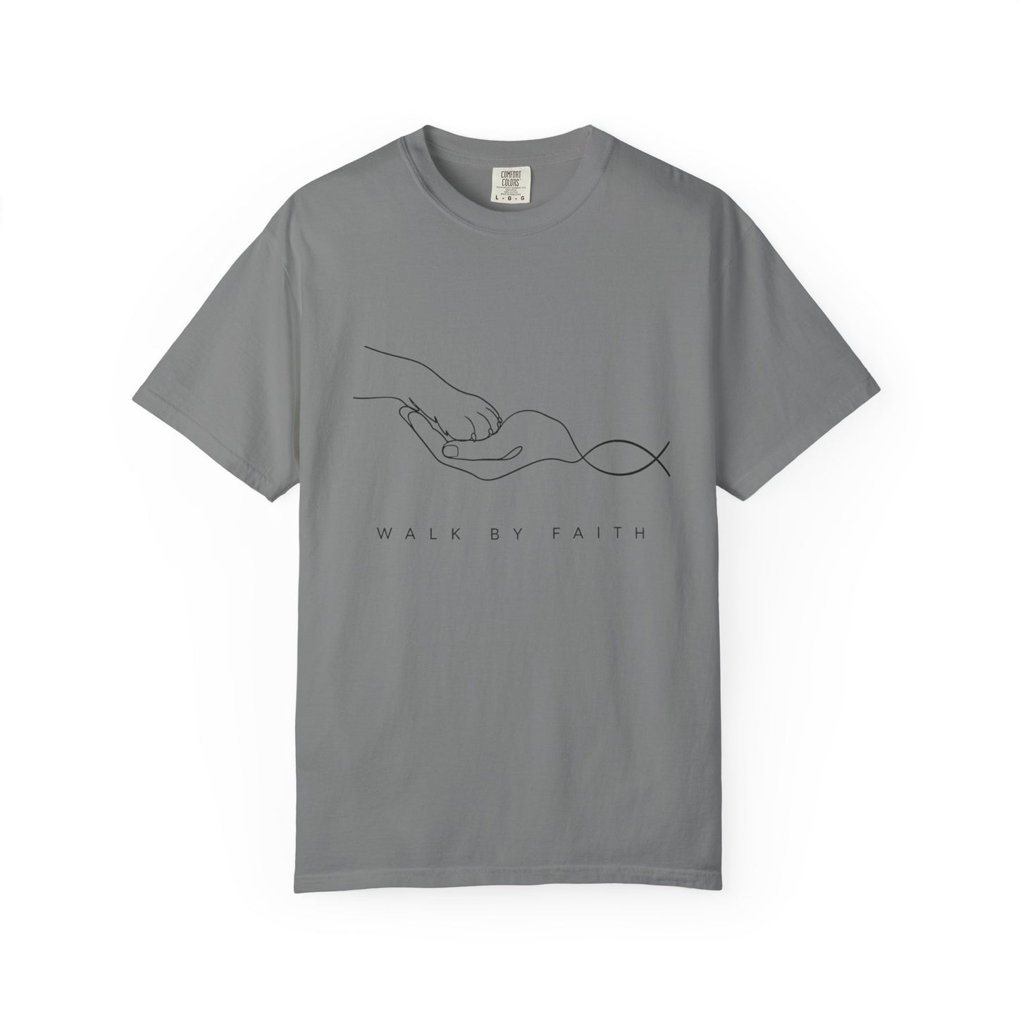 Walk By Faith T-Shirt