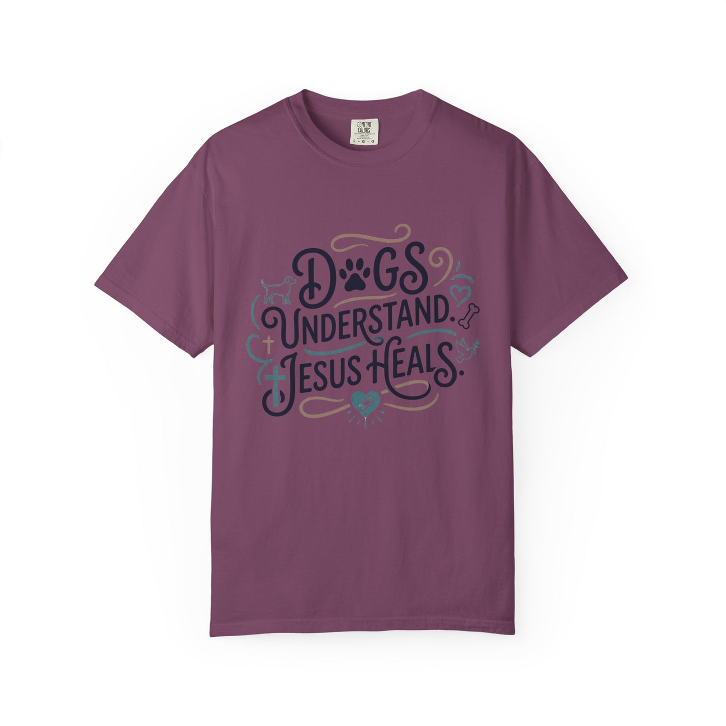 Dogs Understand Jesus Heals T-Shirt (3)