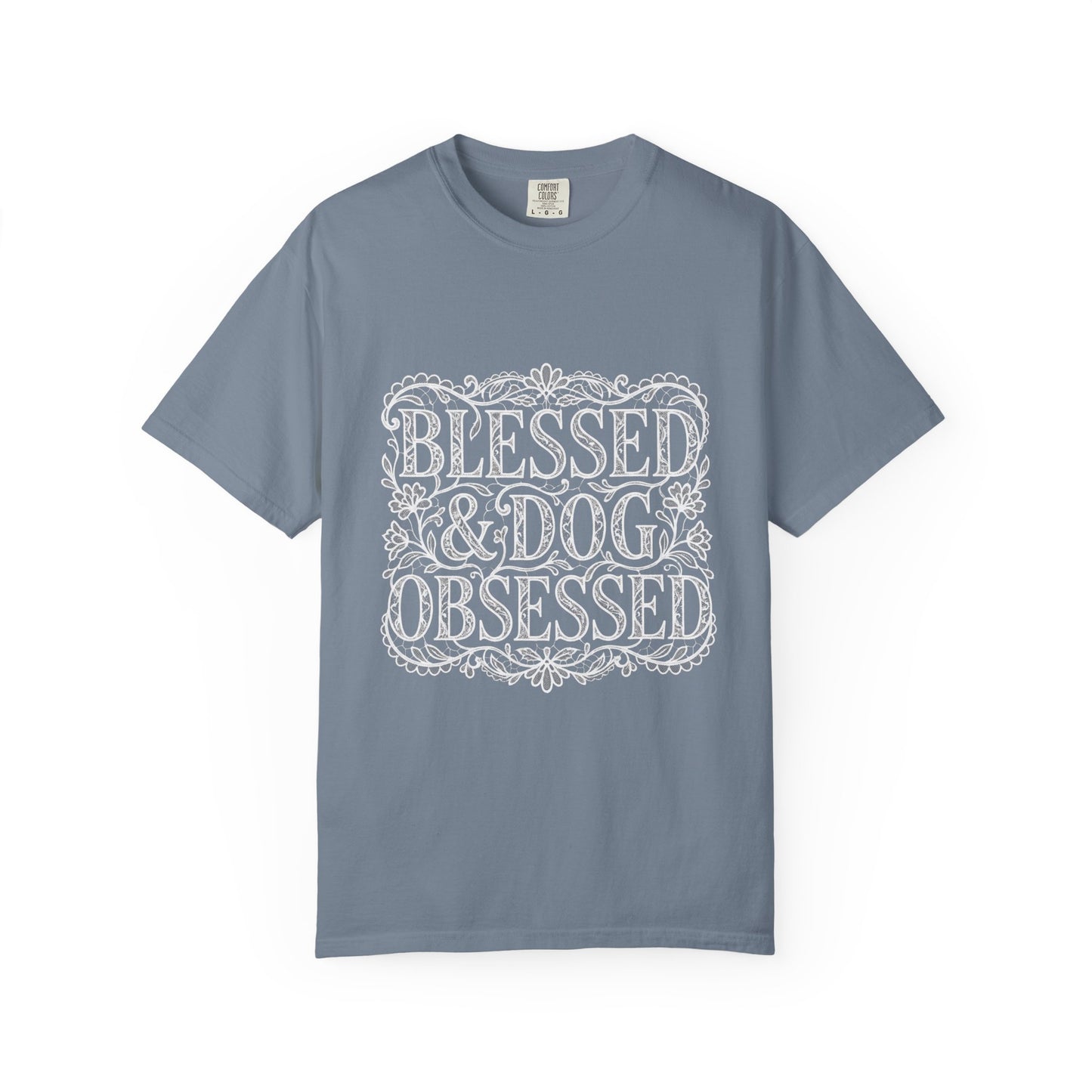 Blessed & Dog Obsessed T-Shirt