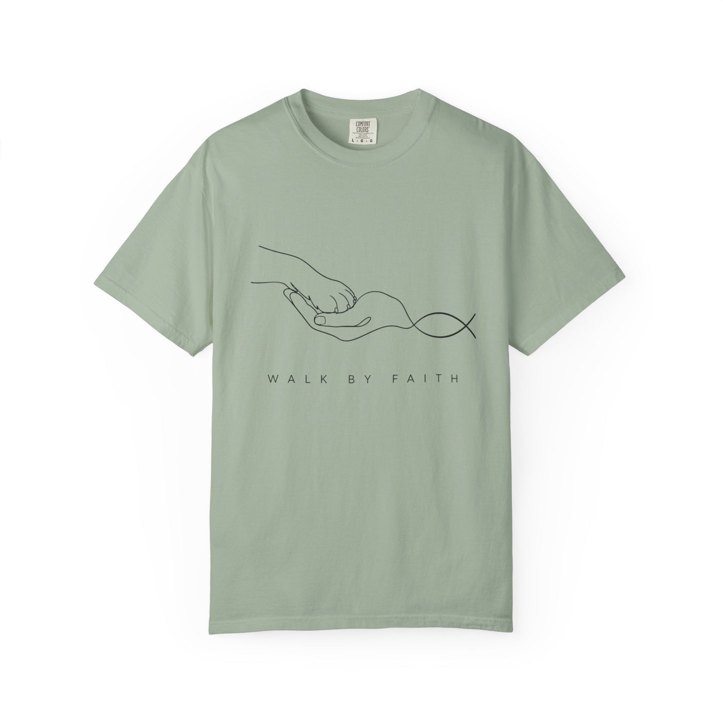 Walk By Faith T-Shirt