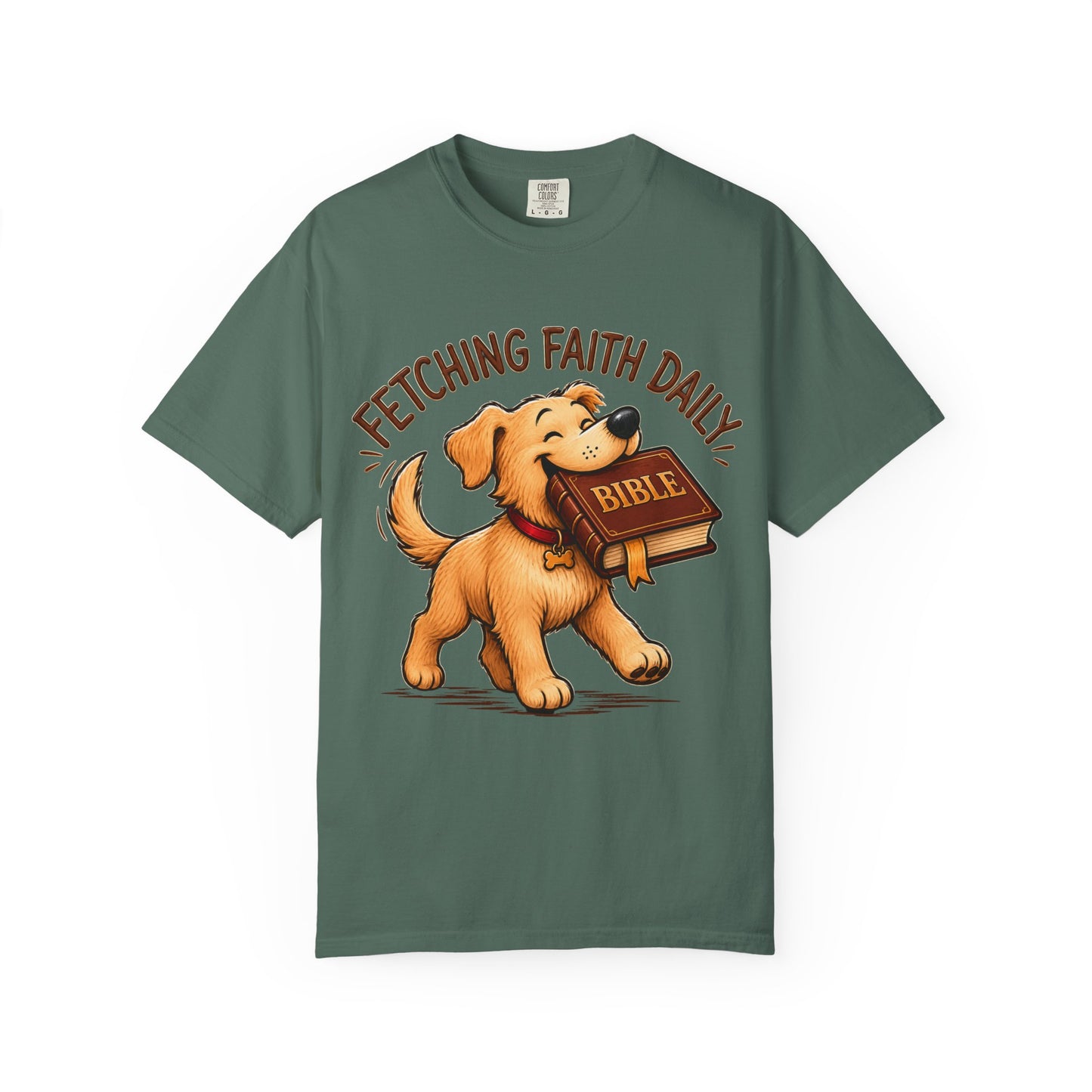 Fetching Faith Daily T-Shirt