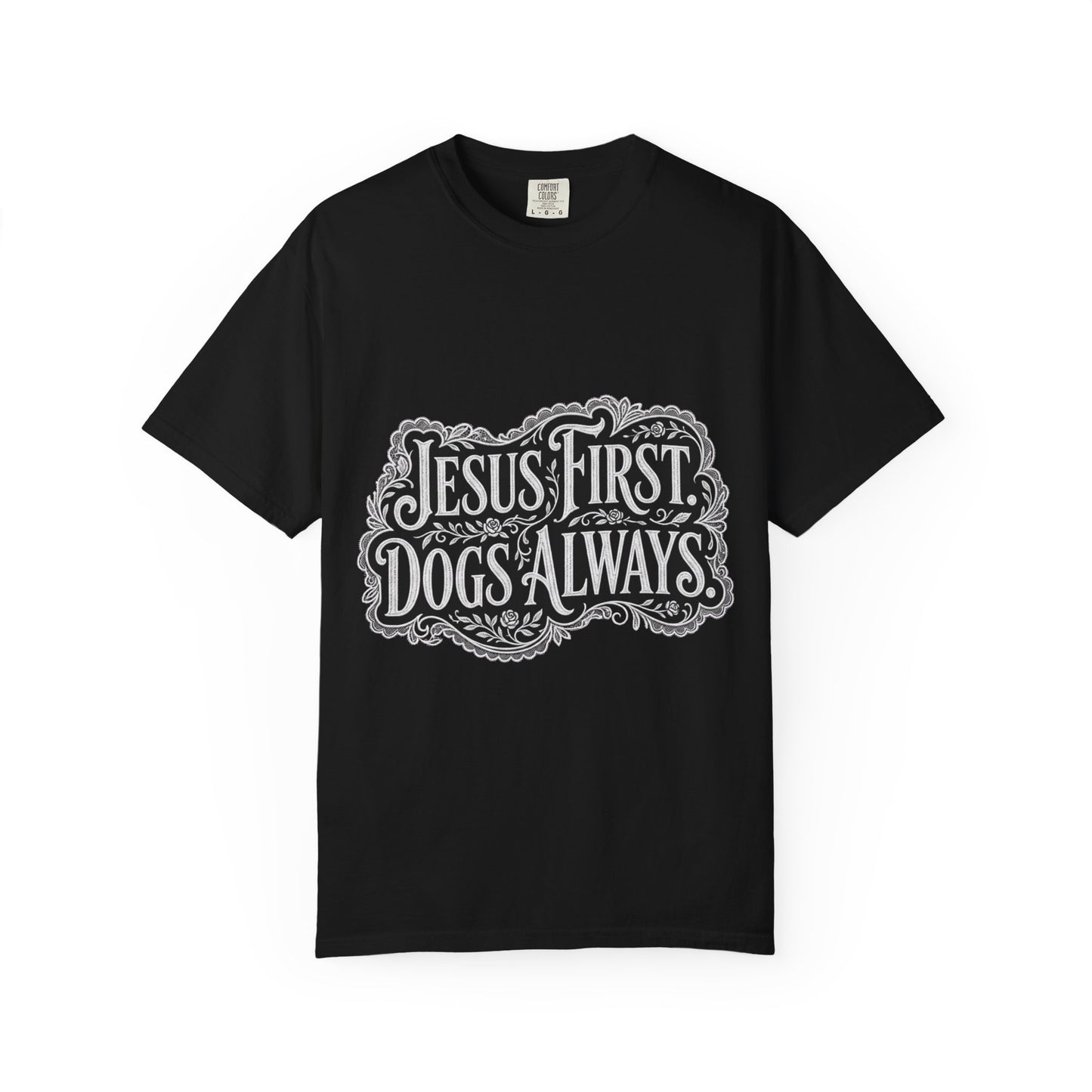 Jesus First Dogs Always T-Shirt