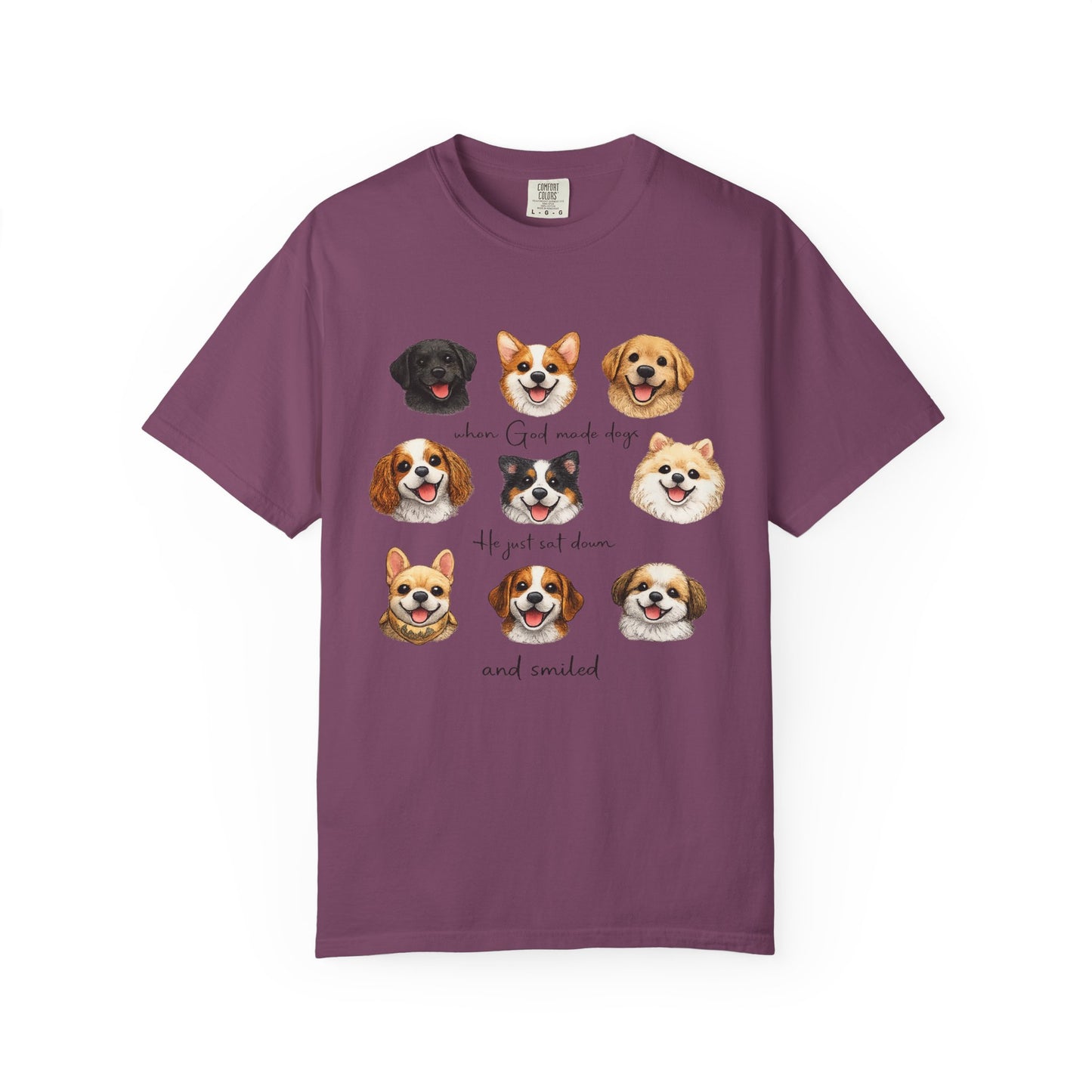 When God Made Dogs He Smiled T-Shirt