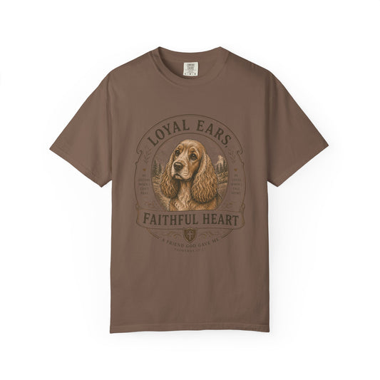 Cocker Spaniel — Loyal Ears, Faithful Heart T-Shirt