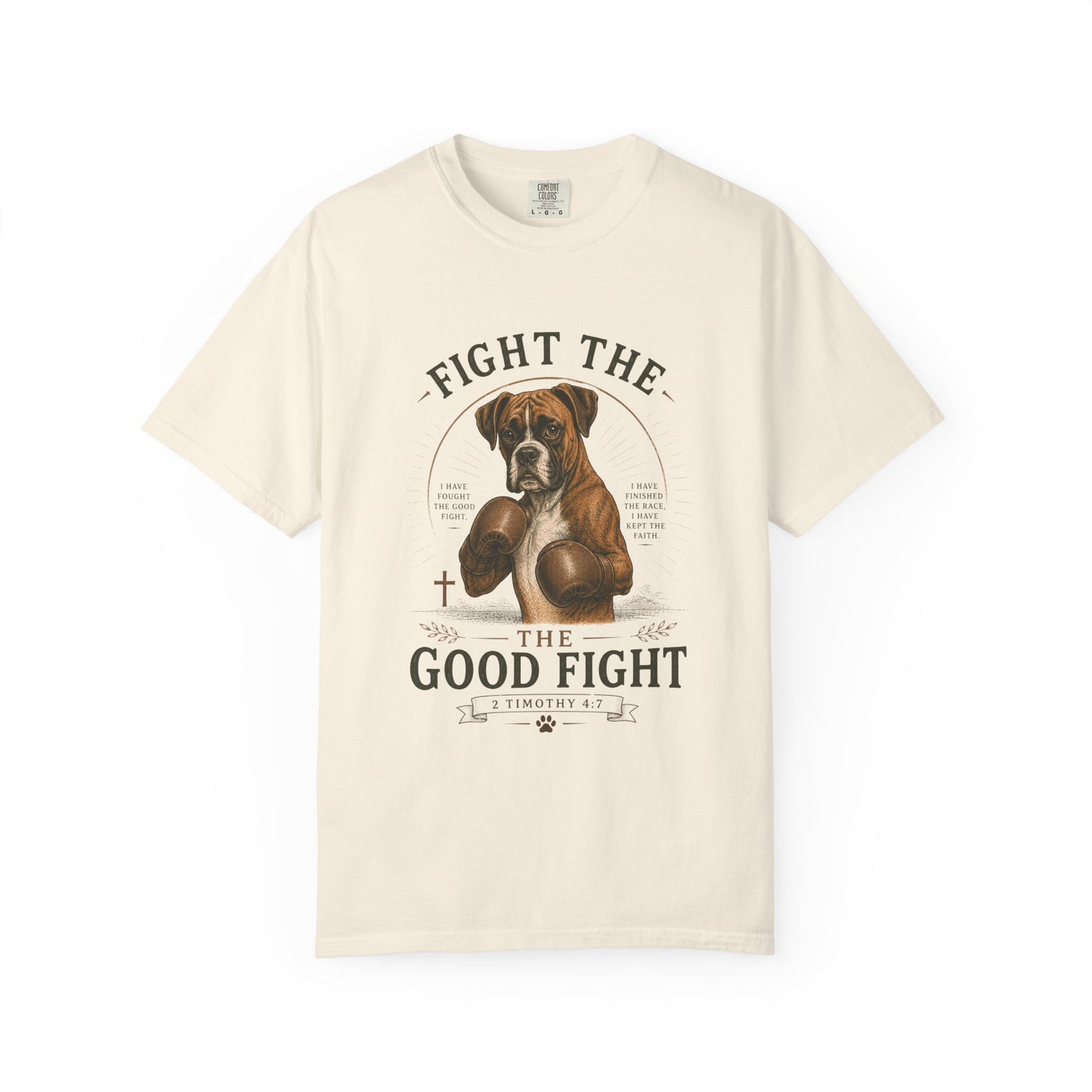 Boxer — Fight the Good Fight T-Shirt