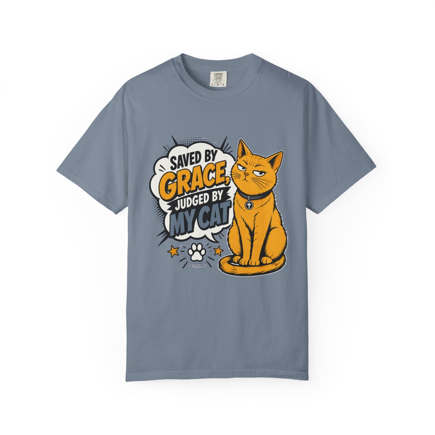 Saved By Grace Judged By My Cat T-Shirt