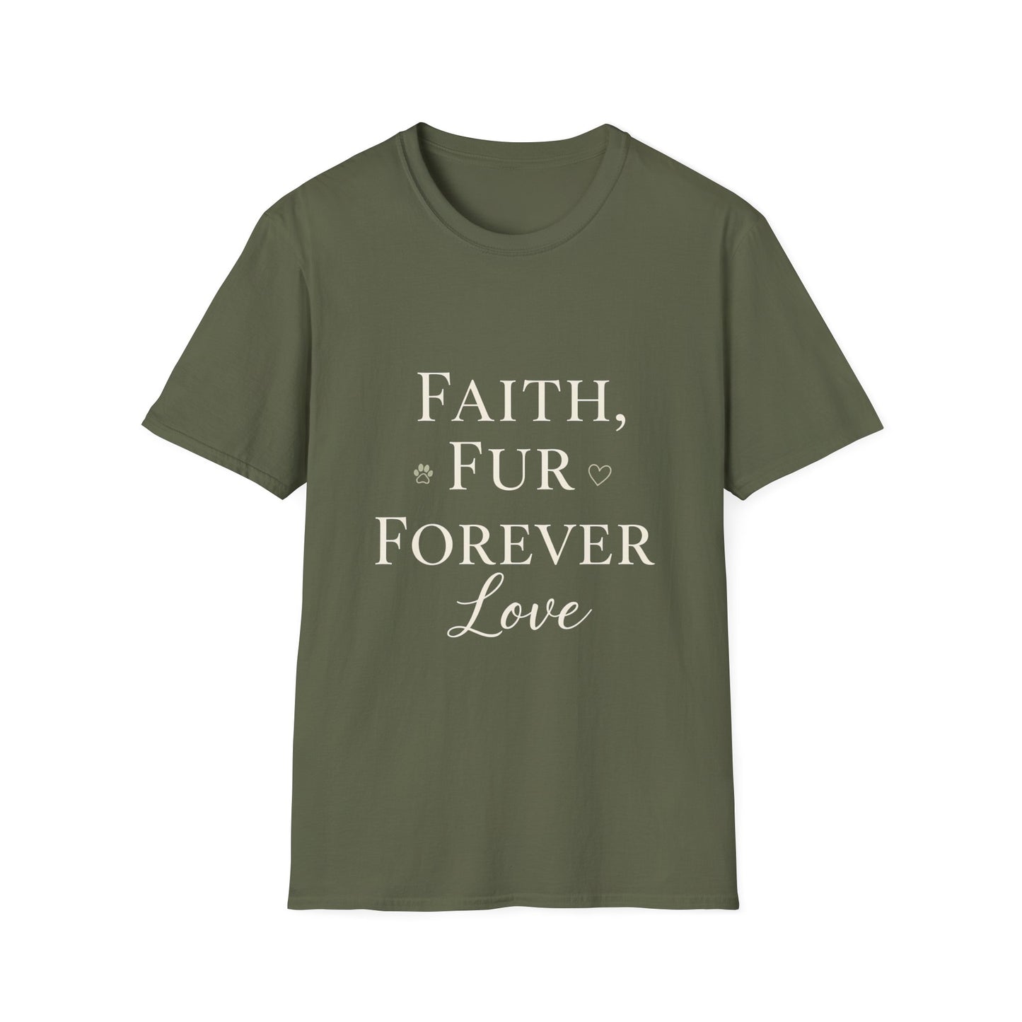Faith Fur Forever Love T-Shirt