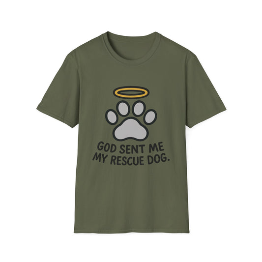 God Sent Me My Rescue Dog T-Shirt