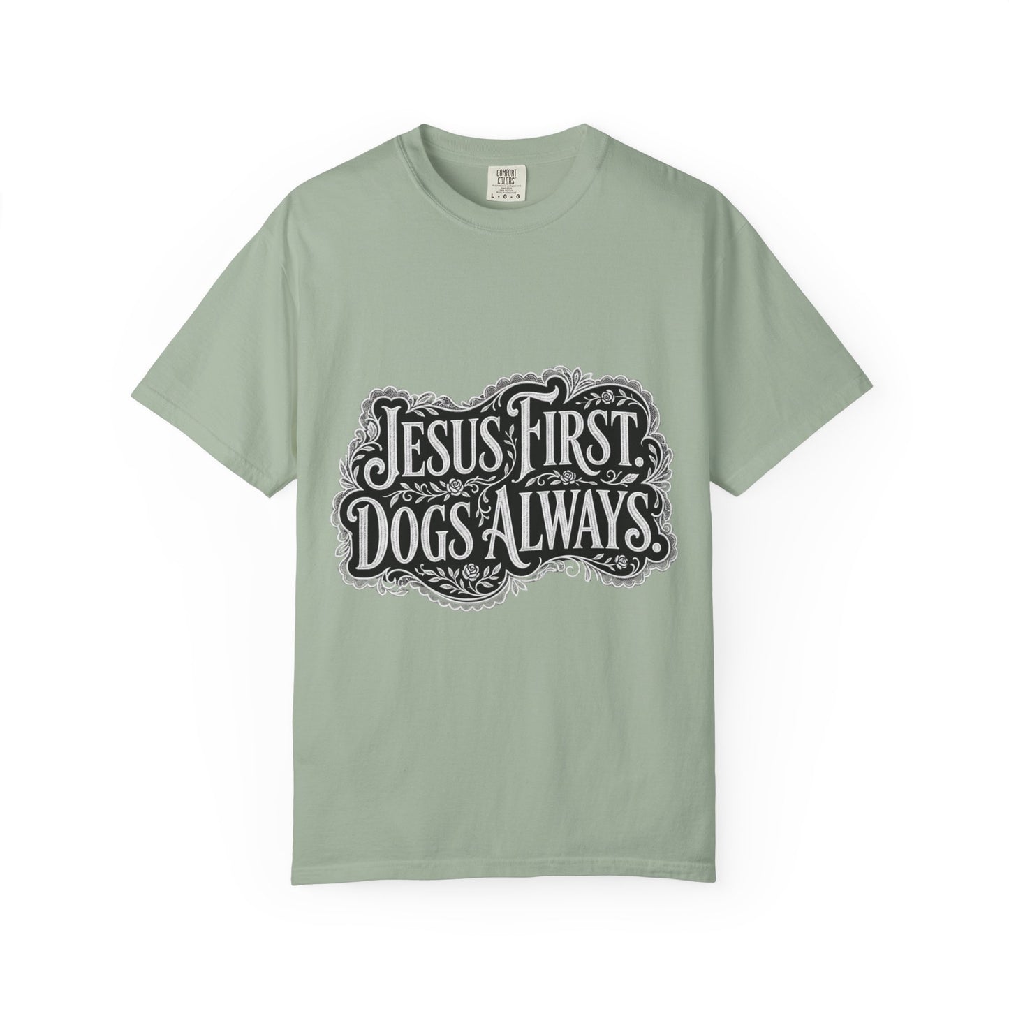 Jesus First Dogs Always T-Shirt